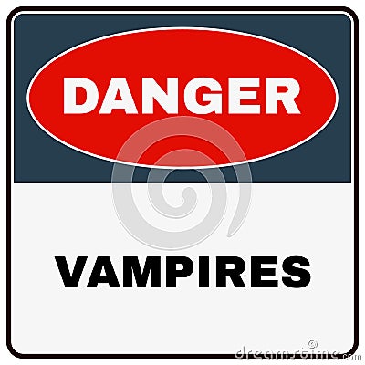 Danger Vampires. Danger Sign. Vector Vector Illustration