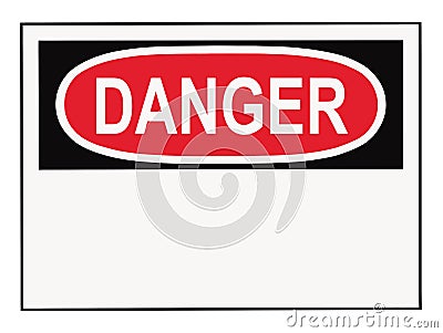 Danger Warning Sign Stock Photo