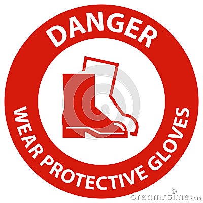 Danger Wear Protective Footwear Sign On White Background Vector Illustration