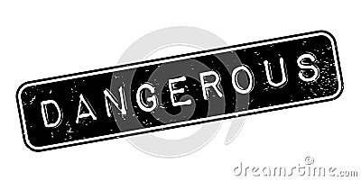 Dangerous rubber stamp Vector Illustration