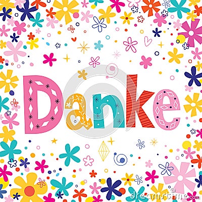 Danke - Thanks in German unique lettering floral card Vector Illustration