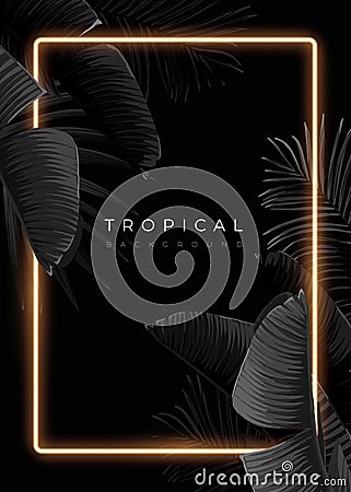 Dark monochrome tropical design with exotic banana leaves, soft neon frames and space for text. Vector summer template Vector Illustration