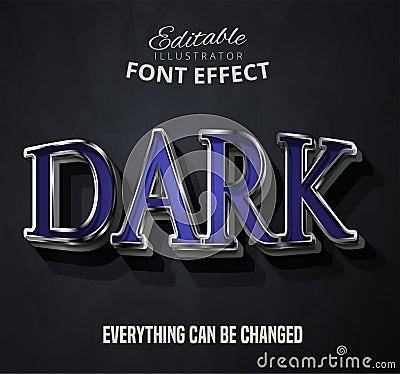 Dark text, editable font effect Vector Illustration