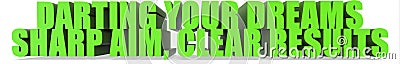 Darting Your Dreams Sharp Aim Clear Results, 3d text Stock Photo