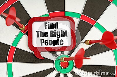 On the darts are darts and a sign with the inscription - Find The Right People Stock Photo