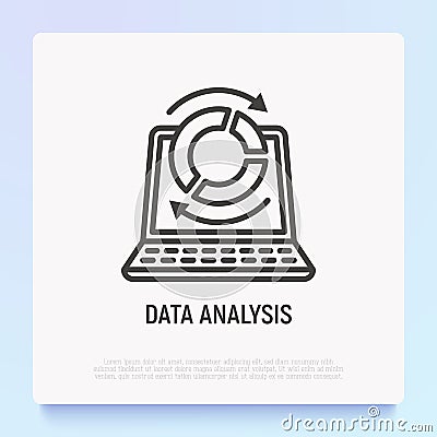 Data analysis thin line icon: opened laptop and diagram with arrows. Modern vector illustration Vector Illustration