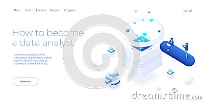 Data analyst or scientist concept in isometric vector illustration. Big data analysis or information processing and analytics. Web Vector Illustration