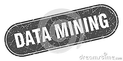data mining sign. data mining grunge stamp. Vector Illustration