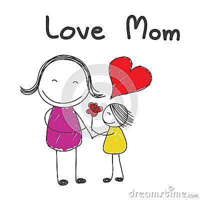 Daughter give flower mother with word love mom hand drawn Vector Illustration