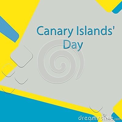 The Day of the Canary Islands is celebrated annually on 30 May Vector Illustration