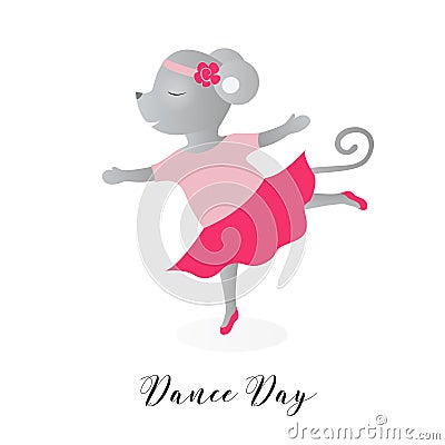 Day of dance. Vector illustration for a holiday. The mouse dances like a ballerina. Cute drawing. Vector Illustration