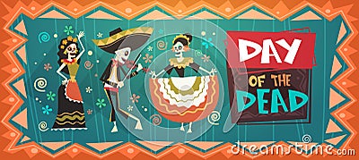 Day Of Dead Traditional Mexican Halloween Dia De Los Muertos Holiday Party Vector Illustration