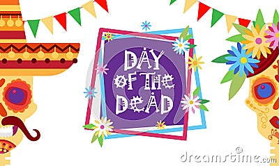 Day Of Dead Traditional Mexican Halloween Dia De Los Muertos Holiday Party Decoration Vector Illustration