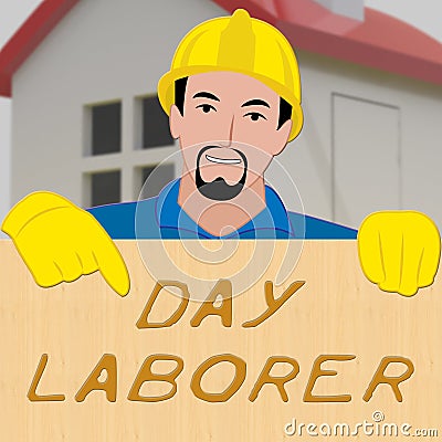 Day Laborer Showing Construction Work 3d Illustration Stock Photo