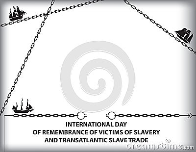 Day of Remembrance for Victims of Slavery Vector Illustration