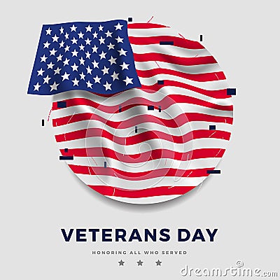 Day veterans poster, realistic flag of america with folds and text on a gray background and. 3d illustration Vector Illustration