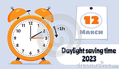 Daylight Saving Time March 12, 2023 Concept. Vector Illustration