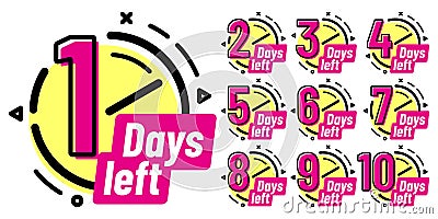 Days left badges. Going countdown sign, one day left badge and business date count label isolated vector illustration Vector Illustration