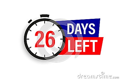 26 days left. Countdown badge. Vector illustration isolated on white background. Vector Illustration
