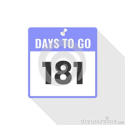181 Days Left Countdown sales icon. 181 days left to go Promotional banner Vector Illustration