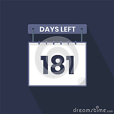 181 Days Left Countdown for sales promotion. 181 days left to go Promotional sales banner Vector Illustration