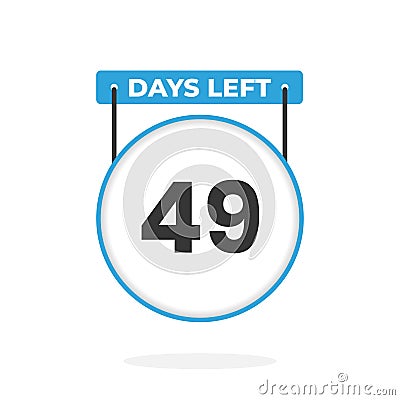 49 Days Left Countdown for sales promotion. 49 days left to go Promotional sales banner Vector Illustration