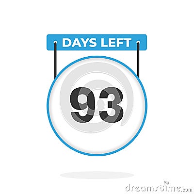93 Days Left Countdown for sales promotion. 93 days left to go Promotional sales banner Vector Illustration