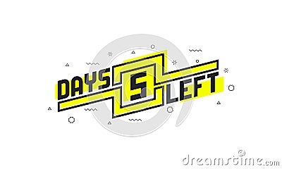 5 days left countdown sign for sale or promotion Vector Illustration