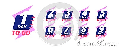 Days to go badges. Countdown sale labels with day left numbers. Product promotion, big deal offer vector stickers set Vector Illustration