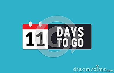 11 days to go last countdown icon. Eleven days go sale price offer promo deal timer, 11 days only Vector Illustration