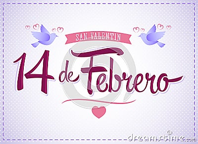 14 de febrero dia de San Valentin, Spanish translation: February 14 Valentines day Vector Illustration
