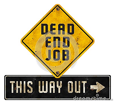 Dead End Job Sign Logo Art Way Out Grunge Stock Photo