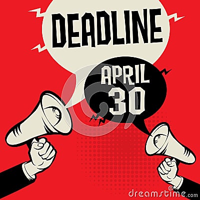 Deadline - April 30 Vector Illustration