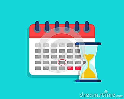 Deadline on calendar with hourglass. Plan of project with time on clock. Icon of schedule with hourglass. Concept of countdown, Vector Illustration