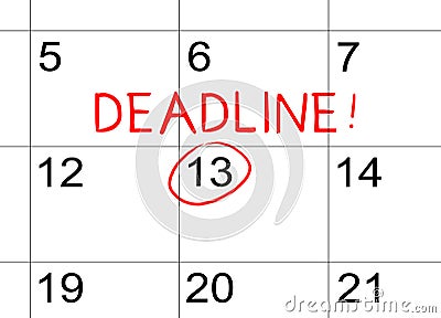 Deadline on the calendar Stock Photo