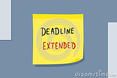 Deadline extended office sign Vector Illustration