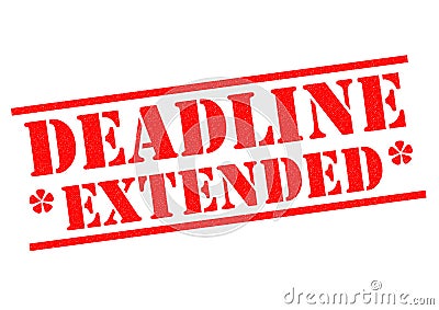 DEADLINE EXTENDED Stock Photo