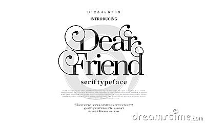 Dear friend alphabet font typeface Vector Illustration