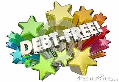 Debt Free Forgiveness Money Owed Stars Words Stock Photo