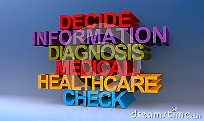 Decide information diagnosis medical healthcare check on blue Stock Photo