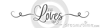 Jesus loves you, vector Vector Illustration