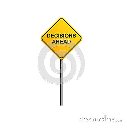 Decisions ahead road sign with blue sky and cloud background Stock Photo