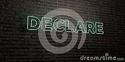 DECLARE -Realistic Neon Sign on Brick Wall background - 3D rendered royalty free stock image Stock Photo