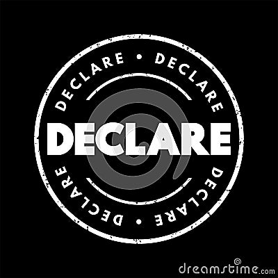 Declare text stamp, concept background Stock Photo