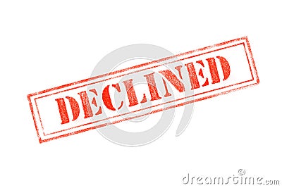 `DECLINED ` rubber stamp over a white background Stock Photo