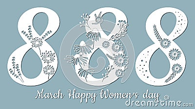 Decoration for women`s day - 8 March. dandelion, Echinacea, chamomile, chrysanthemum, leaves. Template for laser cutting. Paper Vector Illustration