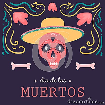 Decorative square card with Calavera Catrina skull with sombrero. Mexican national holiday Day of the dead. Festive Vector Illustration