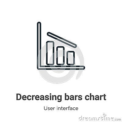 Decreasing bars chart outline vector icon. Thin line black decreasing bars chart icon, flat vector simple element illustration Vector Illustration