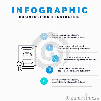 Degree, Achievement, Certificate, Graduate Line icon with 5 steps presentation infographics Background Vector Illustration