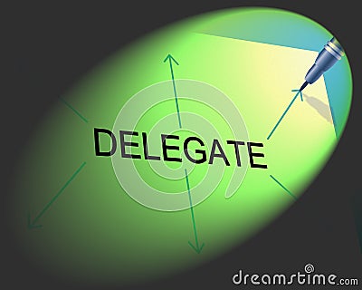 Delegate Delegation Indicates Task Management And Assistant Stock Photo